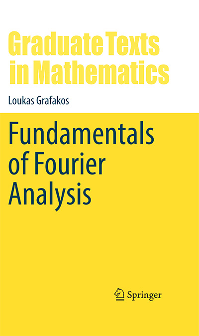 Book cover of Fundamentals of Fourier Analysis by Loukas Grafakos