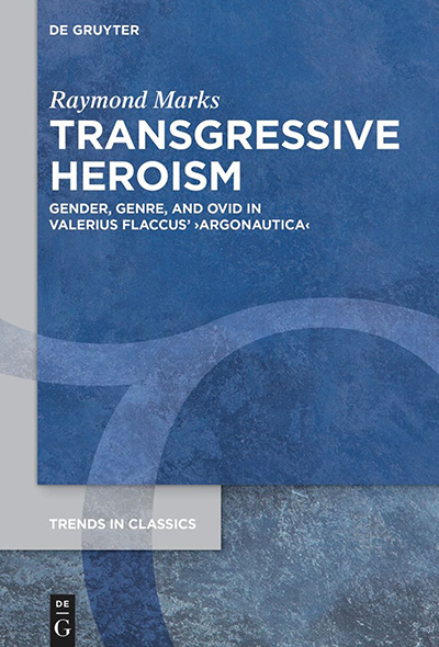 Book cover of Transgressive Heroism by Raymond Marks