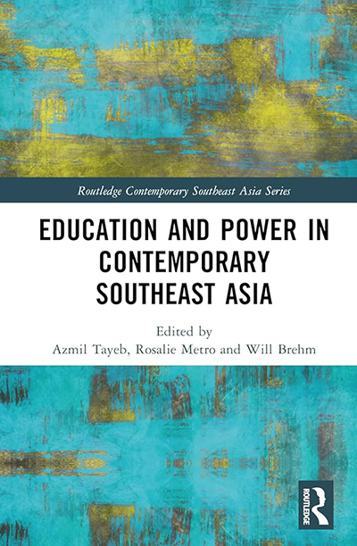 Book cover of Education and Power in Contemporary Southeast Asia by Rosalie Metro