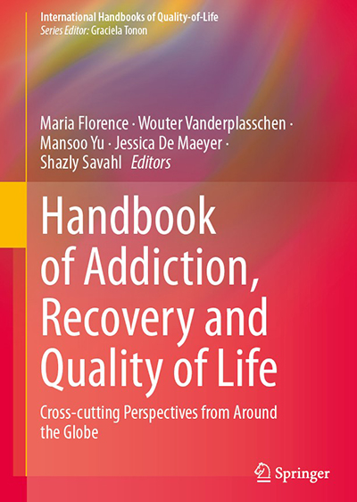 Book cover of Handbook of Addiction, Recovery and Quality of Life by Mansoo Yu